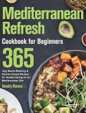 Mediterranean Refresh Cookbook for Beginners