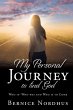 My Personal Journey to Find God: WHO... - Bild 1