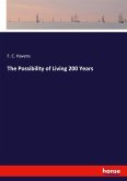 The Possibility of Living 200 Years