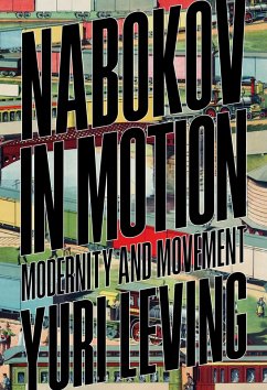 Nabokov in Motion - Leving, Yuri Nabokov in Motion - Leving, Yuri