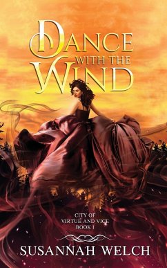 Dance with the Wind - Welch, Susannah