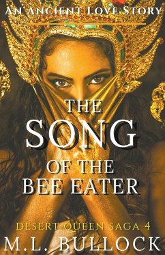The Song of the Bee Eater - Bullock, M. L.