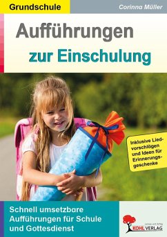 Aufführungen zur Einschulung (eBook, PDF) Cover Aufführungen zur Einschulung (eBook, PDF)