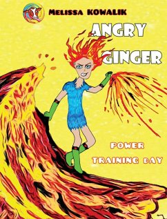 Angry Ginger - Kowalik, Melissa