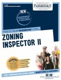 Zoning Inspector II (C-3079): Passbooks Study Guide Volume 3079