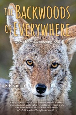 The Backwoods of Everywhere - Burrillo, R E