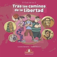 Cover TRAS LOS CAMINOS DE LA LIBERTAD