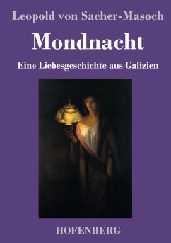 Mondnacht - Sacher-Masoch, Leopold von