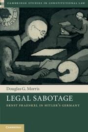 Legal Sabotage - Morris, Douglas G