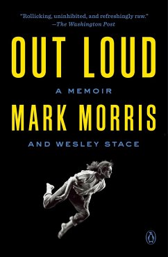 Out Loud: A Memoir - Morris, Mark; Stace, Wesley