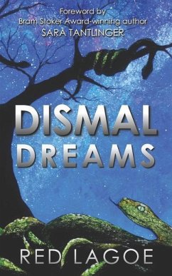 Dismal Dreams - Lagoe, Red