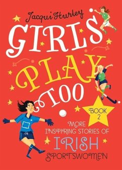 Girls Play Too Book 2 - Hurley, Jacqui