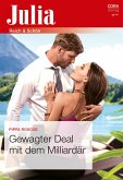 Gewagter Deal mit dem Milliardär (eBook, ePUB)