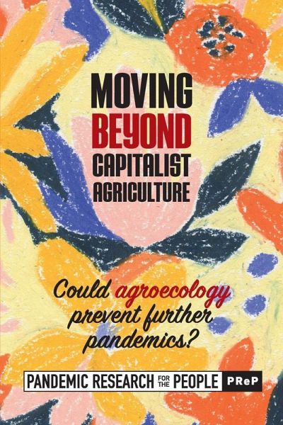 Moving beyond Capitalist Agriculture Moving beyond Capitalist Agriculture