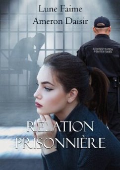 Relation Prisonnière