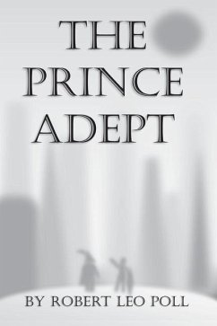 The Prince Adept - Poll, Robert Leo