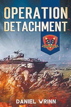 Operation Detachment - Wrinn, Daniel
