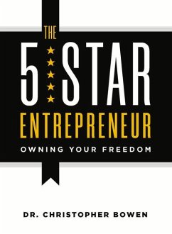 The 5-Star Entrepreneur - Bowen, Christopher