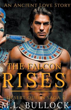 The Falcon Rises - Bullock, M. L.