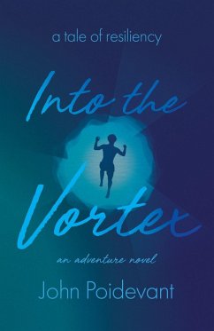 Into the Vortex - Poidevant, John