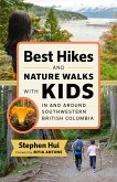 Best Hikes and Nature Walks with Kids in and Around Southwestern British Columbia