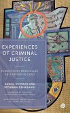 Experiences of Criminal Justice