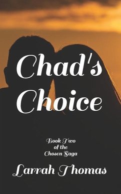 Chad's Choice - Thomas, Larrah