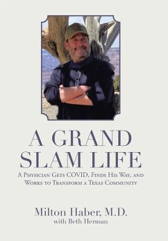 A Grand Slam Life - Haber M. D., Milton