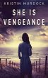 She Is Vengeance - Bild 1