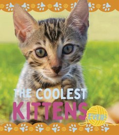 The Coolest Kittens - Dickmann, Nancy