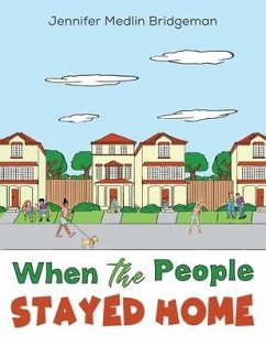 When the People Stayed Home - Medlin Bridgeman, Jennifer