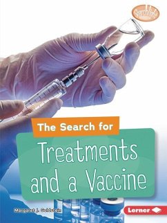 The Search for Treatments and a Vaccine - Goldstein, Margaret J