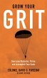 Grow Your Grit - Bild 1