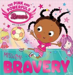 Mission: Bravery - Make Believe Ideas