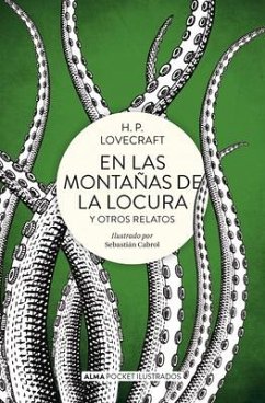 En Las Montañas de la Locura: Y Otros Relatos - Lovecraft, H. P.