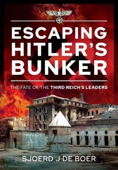 Escaping Hitler's Bunker - Boer, Sjoerd J de