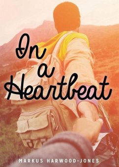 In a Heartbeat - Harwood-Jones, Markus