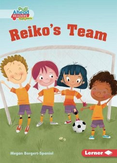 Reiko's Team - Borgert-Spaniol, Megan