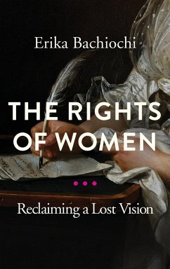 The Rights of Women - Bachiochi, Erika