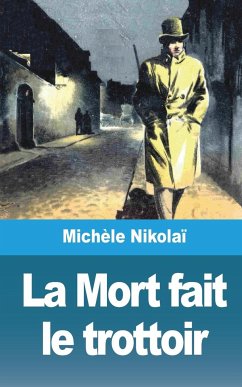 La Mort fait le trottoir - Nikolaï, Michèle