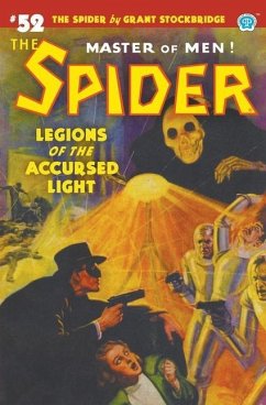 The Spider #52: Legions of the Accursed Light - Stockbridge, Grant; Page, Norvell W.