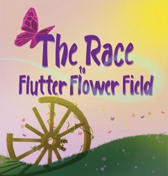 The Race to Flutter Flower Field - Lockett, R. E.