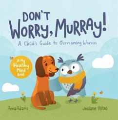 Don't Worry, Murray! - Adams, Anna