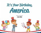 It's Your Birthday, America