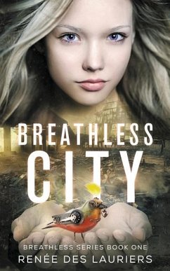 Breathless City - Des Lauriers, Renée