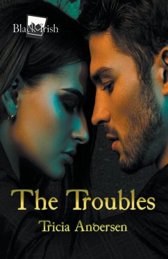 The Troubles - Andersen, Tricia