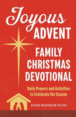 Joyous Advent: Family Christmas Devotional - Patton, Katara Washington