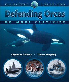 Defending Orcas - Watson, Captain Paul; Humphrey, Tiffany