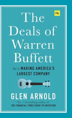 The Deals of Warren Buffett Volume 3 - Arnold, Glen