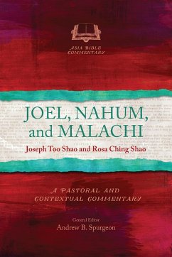 Joel, Nahum, and Malachi - Too Shao, Joseph; Shao, Rosa Ching